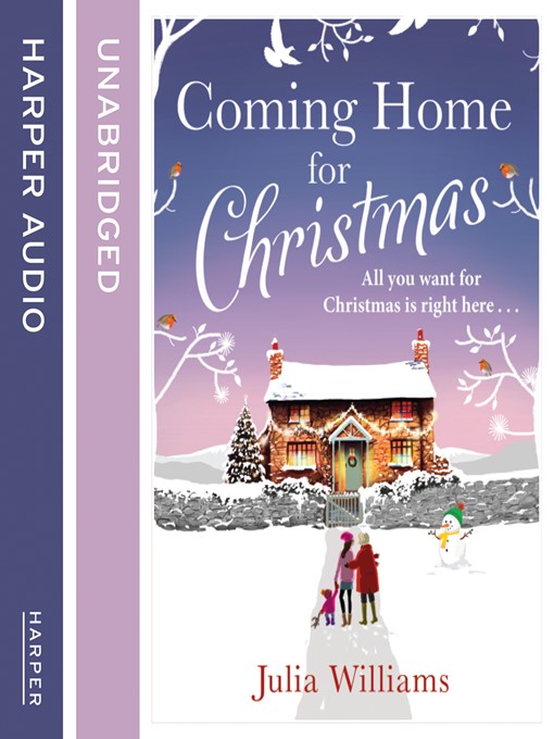 Title details for Coming Home For Christmas by Julia Williams - Available